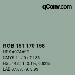 Color code: RGB 151 170 158 | qconv.com