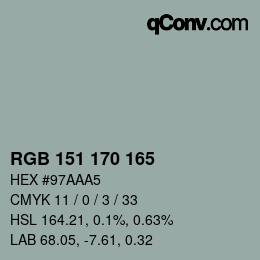 Color code: RGB 151 170 165 | qconv.com