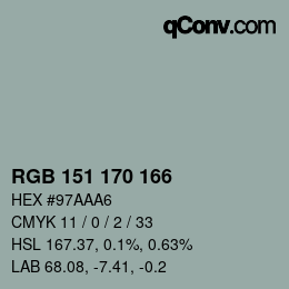 Color code: RGB 151 170 166 | qconv.com