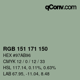 カラーコード: RGB 151 171 150 | qconv.com