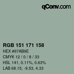 颜色代码: RGB 151 171 158 | qconv.com