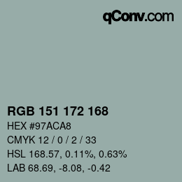 Color code: RGB 151 172 168 | qconv.com