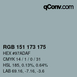 Farbcode: RGB 151 173 175 | qconv.com