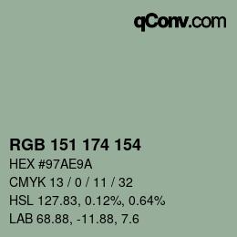 Color code: RGB 151 174 154 | qconv.com