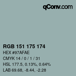 Color code: RGB 151 175 174 | qconv.com