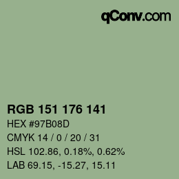 カラーコード: RGB 151 176 141 | qconv.com