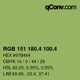 カラーコード: RGB 151 180.4 100.4 | qconv.com