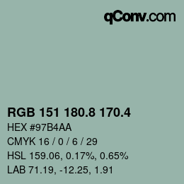カラーコード: RGB 151 180.8 170.4 | qconv.com