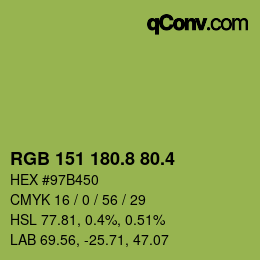 カラーコード: RGB 151 180.8 80.4 | qconv.com