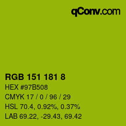 颜色代码: RGB 151 181 8 | qconv.com