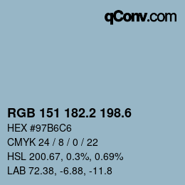 カラーコード: RGB 151 182.2 198.6 | qconv.com