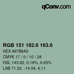 カラーコード: RGB 151 182.6 163.6 | qconv.com