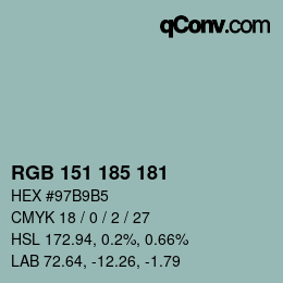 Color code: RGB 151 185 181 | qconv.com