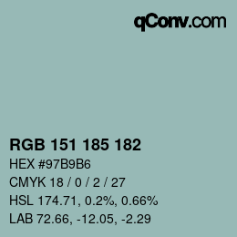 Color code: RGB 151 185 182 | qconv.com