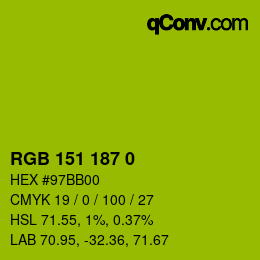 カラーコード: RGB 151 187 0 | qconv.com