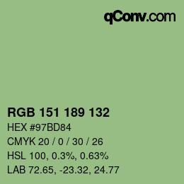 カラーコード: RGB 151 189 132 | qconv.com