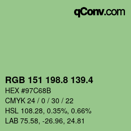 カラーコード: RGB 151 198.8 139.4 | qconv.com