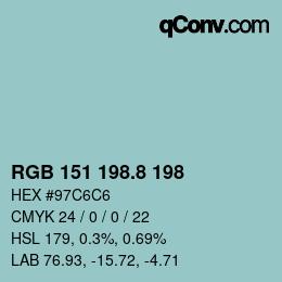 カラーコード: RGB 151 198.8 198 | qconv.com