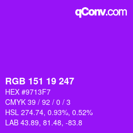 Color code: RGB 151 19 247 | qconv.com
