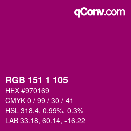 颜色代码: RGB 151 1 105 | qconv.com