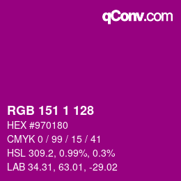 Color code: RGB 151 1 128 | qconv.com