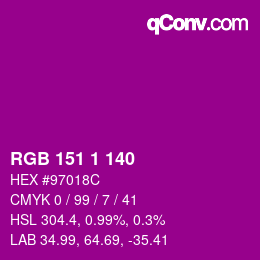 Color code: RGB 151 1 140 | qconv.com