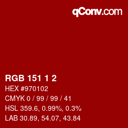 カラーコード: RGB 151 1 2 | qconv.com