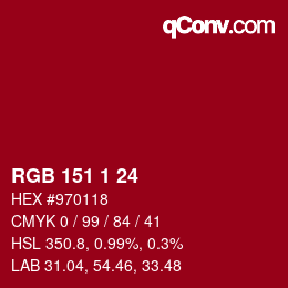 Color code: RGB 151 1 24 | qconv.com
