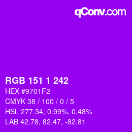 カラーコード: RGB 151 1 242 | qconv.com