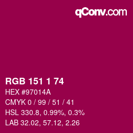 カラーコード: RGB 151 1 74 | qconv.com