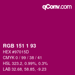 Color code: RGB 151 1 93 | qconv.com
