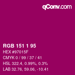 Color code: RGB 151 1 95 | qconv.com