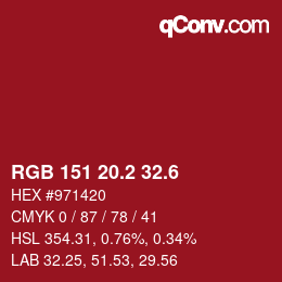 カラーコード: RGB 151 20.2 32.6 | qconv.com