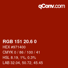 カラーコード: RGB 151 20.6 0 | qconv.com