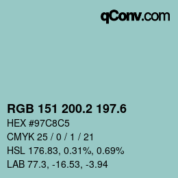 カラーコード: RGB 151 200.2 197.6 | qconv.com