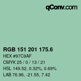 カラーコード: RGB 151 201 175.6 | qconv.com