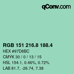 カラーコード: RGB 151 216.8 188.4 | qconv.com