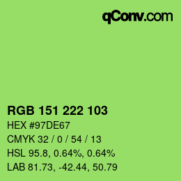 Color code: RGB 151 222 103 | qconv.com