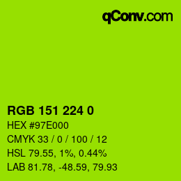 颜色代码: RGB 151 224 0 | qconv.com