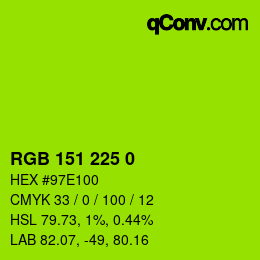 Color code: RGB 151 225 0 | qconv.com