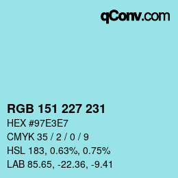 颜色代码: RGB 151 227 231 | qconv.com