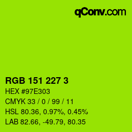 カラーコード: RGB 151 227 3 | qconv.com