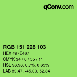 Color code: RGB 151 228 103 | qconv.com