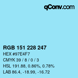 Color code: RGB 151 228 247 | qconv.com