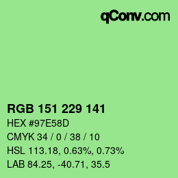 Color code: RGB 151 229 141 | qconv.com