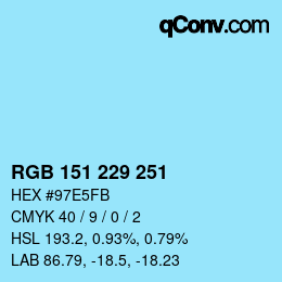 Color code: RGB 151 229 251 | qconv.com