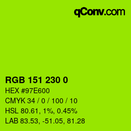 カラーコード: RGB 151 230 0 | qconv.com