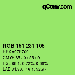 Color code: RGB 151 231 105 | qconv.com