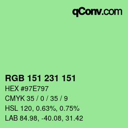 Color code: RGB 151 231 151 | qconv.com