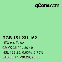 カラーコード: RGB 151 231 162 | qconv.com